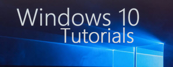 Windows 10 tutorials